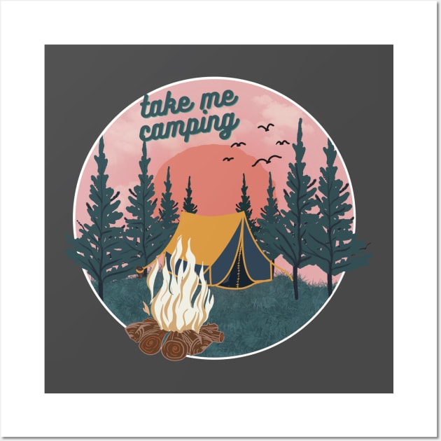 Take me Camping Wall Art by Gifts of Recovery